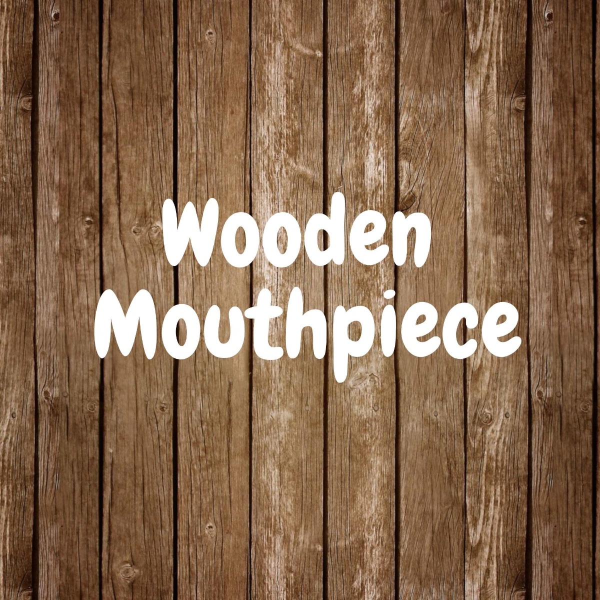 text saying wooden mouthpiece with wooden background 